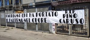 tifosi striscione per pino caruso